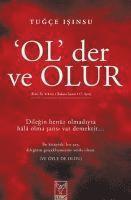 'OL' der ve OLUR 1