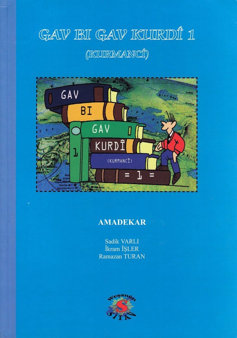 Sadik Varlı - Steg för Steg Kurdiska 1 (Kurdiska), Häftad