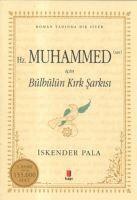Iskender Pala - Hz. Muhammed (Sav) icin Bülbülün Kirk Sarkisi, Häftad