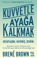 bokomslag Kuvvetle Ayaga Kalkmak