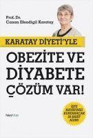 bokomslag Karatay Diyetiyle Obezite ve Diyabete Cözüm Var!