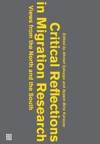 bokomslag Critical Reflections in Migration Research: Views from the North and the South