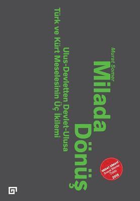 Murat Somer - Milada Donus, Häftad