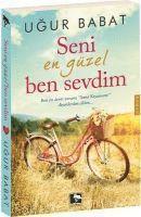 Seni En Güzel Ben Sevdim 1