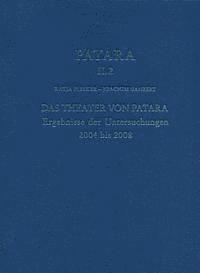 Katja Piesker, Joachim Ganzert - Patara II.2 - Das Theater Von Patara: Ergebnisse Der Untersuchungen 2004 Bis 2008, Inbunden