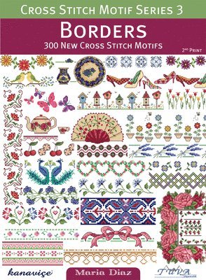 Borders: 300 New Cross Stitch Motifs 1