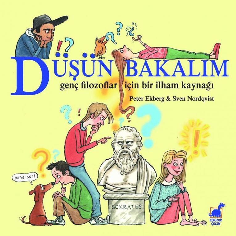 Tänk Själv? En Inspirationsbok för Unga Filosofer (Turkiska) 1