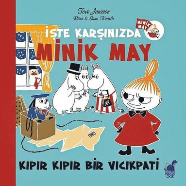 bokomslag Här kommer lilla My: den nyfikna vintergästen (Turkiska)