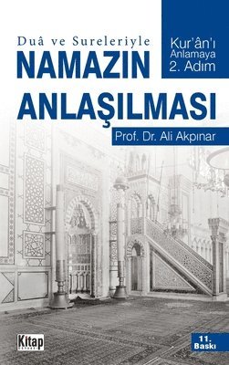 Dua ve Sureleriyle Namaz&#305;n Anla&#351;&#305;lmas&#305; 1