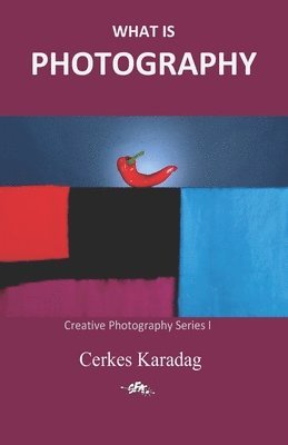 bokomslag What is Photography