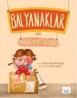 Saniye Bencik Kangal - Balyanaklar Icin Mahremiyet Kitabi, Häftad