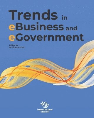 bokomslag Trends in eBusiness and eGovernment