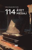 bokomslag 114 Ayet 114 Mesaj - Vahiy Deryasindan Inciler
