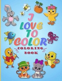 bokomslag I LOVE TO COLOR coloring book