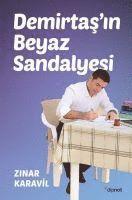 Demirtasin Beyaz Sandalyesi 1