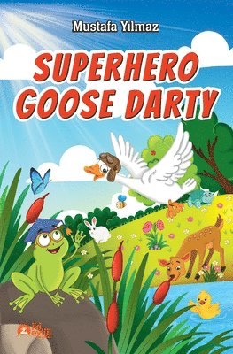 Superhero Goose Darty 1