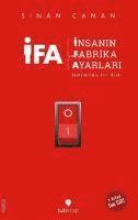 bokomslag IFA - Insanin Fabrika Ayarlari - 3 Kitap Birarada