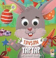 Asiye Asli Aslaner - Tavsan Taptap ve Sevimli Dostlari, Häftad