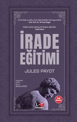Jules Payot - İrade EĞİtİmİ, Häftad