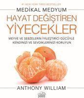 Anthony William, Serap ?akir ?zcan - Hayat Degistiren Yiyecekler, Häftad