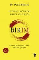 Deniz D. simsek, Serap ?akir ?zcan - Birim - Hücresel Sagliktan Ruhsal Yolculuga, Häftad