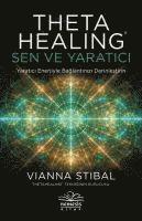 bokomslag Theta Healing: Sen ve Yaratici