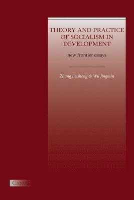 Theory and Practice of Socialism in Development 1