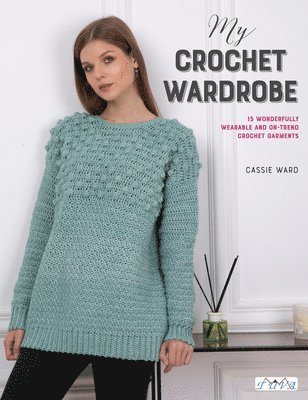 My Crochet Wardrobe 1