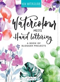 bokomslag Watercolour Meets Hand Lettering