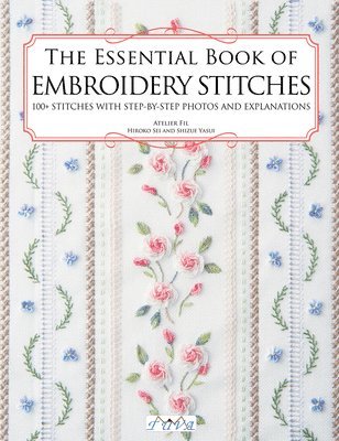 bokomslag The Essential Book of Embroidery Stitches