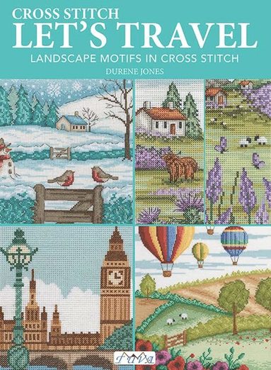 bokomslag Cross Stitch Let?s Travel