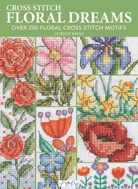 bokomslag Cross Stitch Floral Dreams
