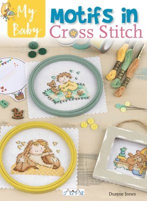bokomslag CANCELLED My Baby Motifs in Cross Stitch