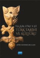 bokomslag Islam Öncesi Türk Tarihi ve Kültürü