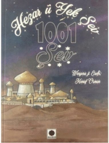 Tusen och en natt (Kurdiska), Häftad