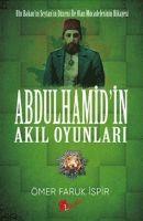bokomslag Abdülhamidin Akil Oyunlari