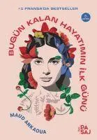 Maud Ankaoua - Bugün Kalan Hayatimin Ilk Günü, Häftad. Tillgänglighet: Lägg i varukorg