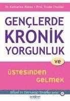 bokomslag Genclerde Kronik Yorgunluk ve Üstesinden Gelmek