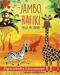 bokomslag Jambo Rafiki: Hello, My Friend