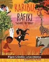 bokomslag Karibu Rafiki: Welcome, My Friend