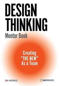 bokomslag Design Thinking Mentor Book