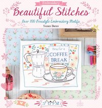 bokomslag Beautiful Stitches: Over 100 Freestyle Embroidery Motifs