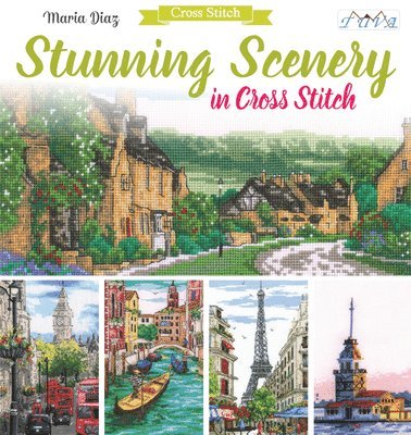 bokomslag Stunning Scenery in Cross Stitch