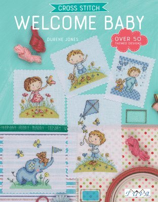 Cross Stitch: Welcome Baby 1