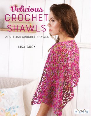 bokomslag Delicious Crochet Shawls