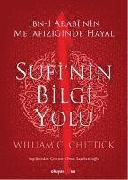 William C. Chittick, Meltem T?rkeri - Sufi'nin Bilgi Yolu, Häftad