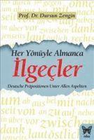 bokomslag Her Yönüyle Almanca Ilgecler