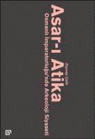 Zeynep Celik - Asar-I Atika, Häftad