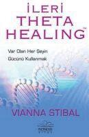 Karen Kettering, Karen Kettering - İleri Theta Healing: Var Olan Her Seyin Gücünü Kul, Häftad