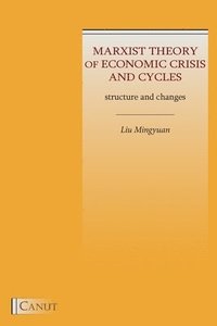 bokomslag Marxist Theory of Economic Crisis and Cycles